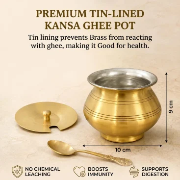 Pure Brass Plain Ghee Pot Dimensions 10x9 cm Capacity 300 ml Health Benefits and Kalai Protection